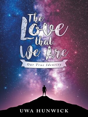 cover image of The Love that We Are